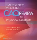 Emergency Medicine CAQ Review for Physician Assistants
