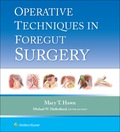 Operative Techniques in Foregut Surgery