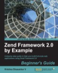 Zend Framework 2.0 by Example: Beginner