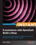 Instant E-commerce with OpenCart: Build a Shop