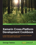 Xamarin Cross-Platform Development Cookbook