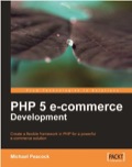PHP 5 E-commerce Development