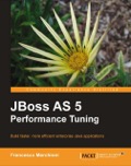 JBoss AS 5 Performance Tuning
