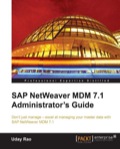 SAP NetWeaver MDM 7.1 Administrator