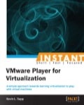 Instant VMware Player for Virtualization