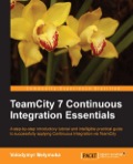 TeamCity 7 Continous Integration Essentials