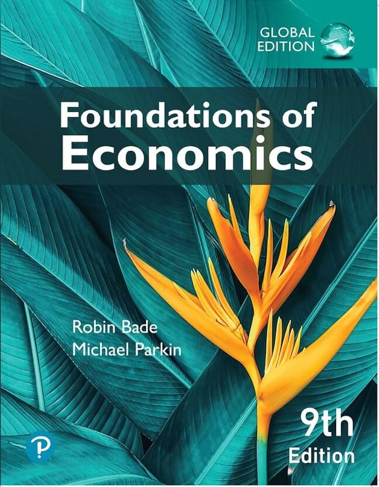 (29 MYS KOD) HE-MyEconLab-Bade-Foundations of Economics GE 9e (Kod içinde e-kitap erişimi de mevcuttur.)