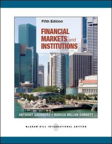 Financial Markets and Institutions (Int l Ed)