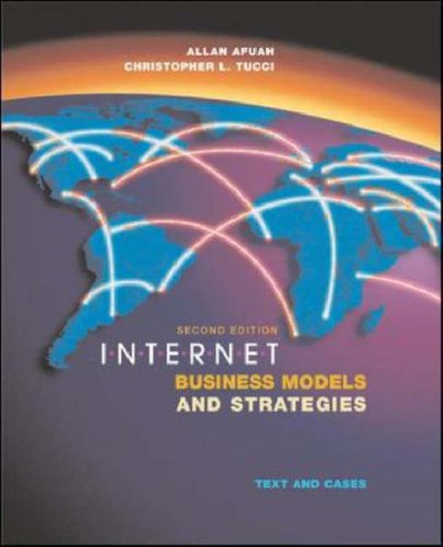 Internet Business Models and Strategies: Text and Cases (McGraw-Hill international editions)