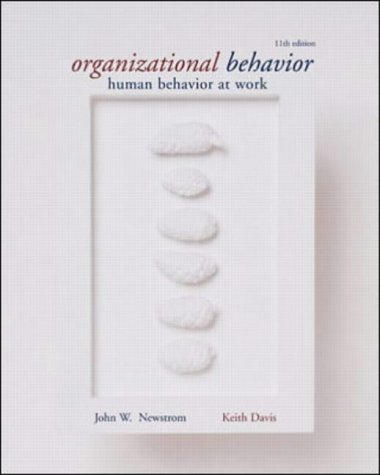 Organizational Behavior: Human Behavior at Work (McGraw-Hill International Editions Series)
