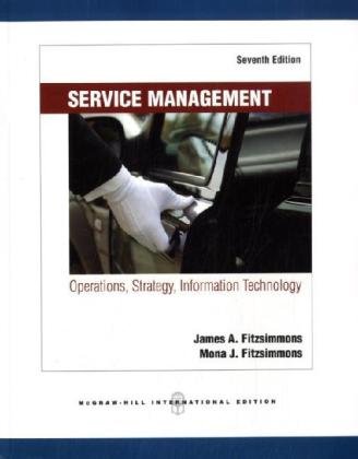 Service Management: Operations, Strategy, Information Technology