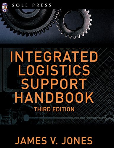 Integrated Logistics Support Handbook (McGraw-Hill Logistics Series)