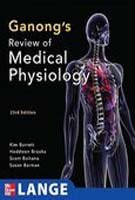 Ganong s Review of Medical Physiology, 23rd Edition (Lange Basic Science)