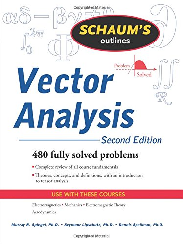 Schaums Outline of Vector Analysis, 2ed (Schaums Outline Series)