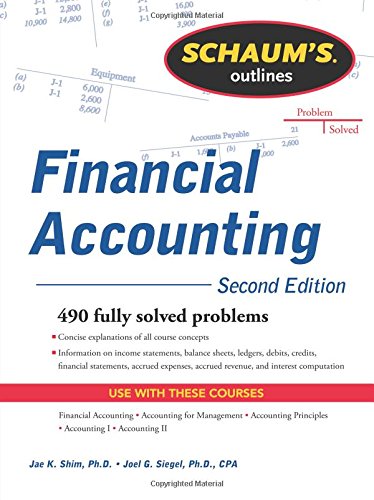 Schaum s Outline of Financial Accounting, 2nd Edition (Schaum s Outline Series)