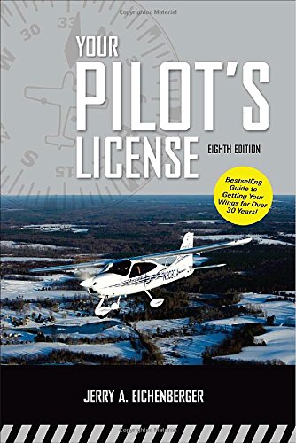 Your Pilot s License, Eighth Edition