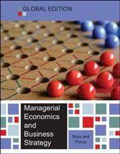 Managerial Economics And Business Strategy - Global Edition