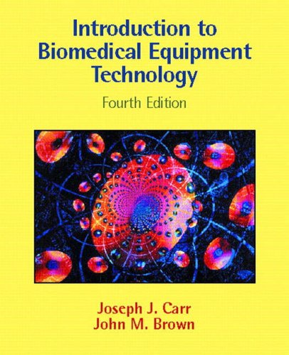 Introduction to Biomedical Equipment Technology