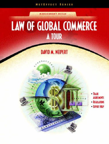 Law for Global Commerce: A Tour (NetEffect)