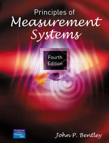 HE-Bentley-Principles of Measurement Systems, 4/e