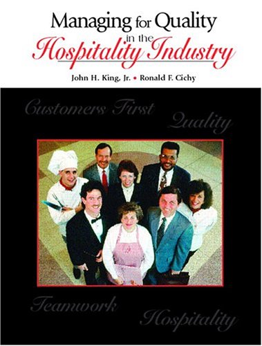 Managing for Quality in the Hospitality Industry