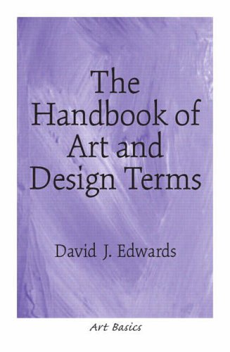 The Handbook of Art and Design Terms (Art Basics)