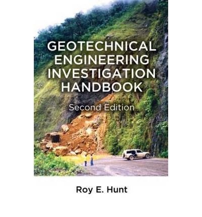 Geotechnical Engineering:Principles &amp; Practices: International Edition