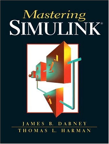 Mastering SIMULINK