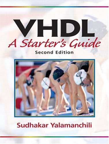 VHDL: A Starters Guide