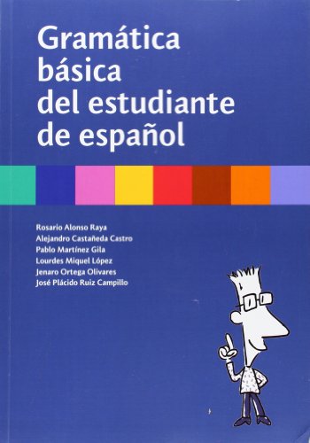 Gramatica Basica Del Estudiante De Espanol