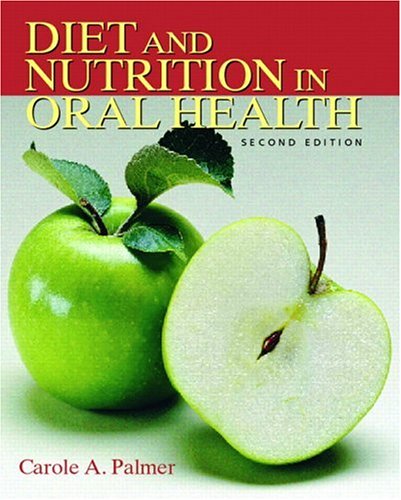 Diet and Nutrition in Oral Health