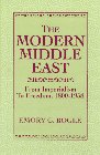 The Modern Middle East: From Imperialism to Freedom 1800-1958