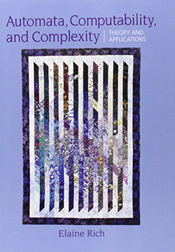 Automata, Computability and Complexity: Theory and Applications