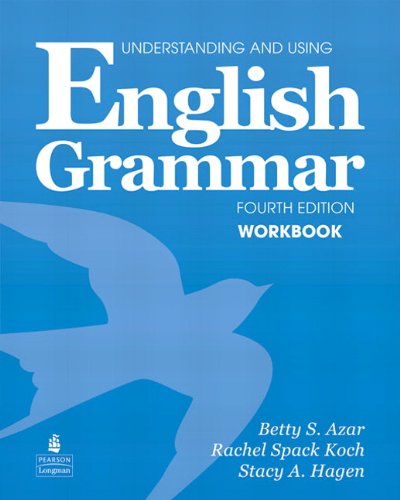 Azar Grammar Series Understanding and Using English Grammar Workbook (Full Edition)