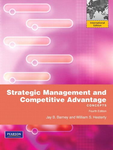 Strategic Management and Competitive Advantage: Concepts