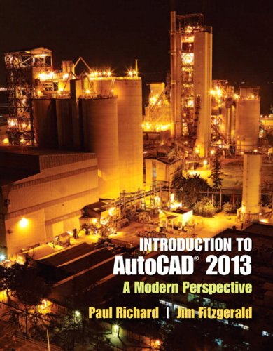 Introduction to AutoCAD 2013: A Modern Perspective