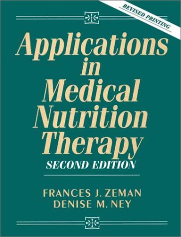 Applications in Medical Nutrition Therapy