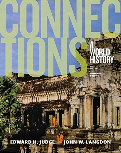 Connections: A World History, Combined Volume