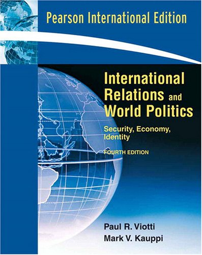 International Relations and World Politics.  Security, Economy, Identity