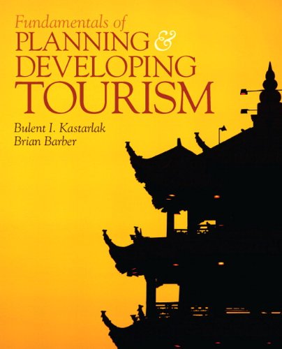 Fundamentals of Planning and Developing Tourism