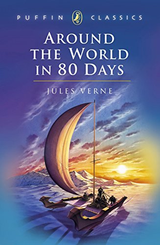 Around the World in Eighty Days (Puffin Classics)