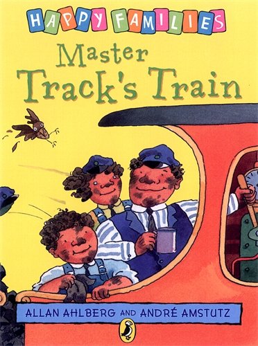 Master Tracks Train by Ahlberg, Allan ( Author ) ON Apr-24-1997, Paperback