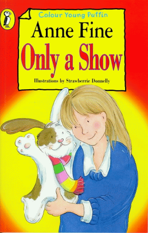 Only a Show (Colour Young Puffin)