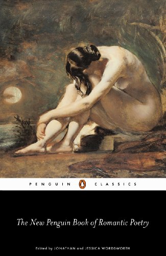 The New Penguin Book of Romantic Poetry (Penguin Classics)