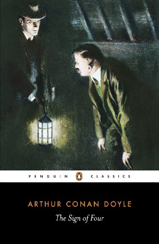 The Sign of Four (Penguin Classics)