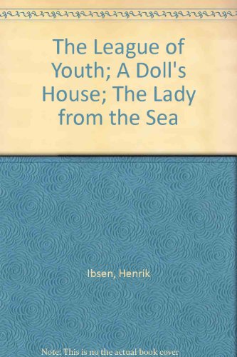 A Doll’s House and Other Plays