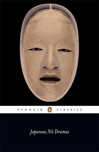 Japanese No Dramas (Penguin Classics)