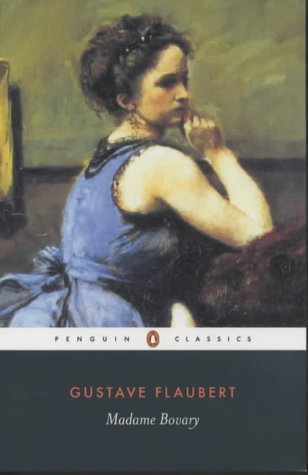 Madame Bovary (Penguin Classics)