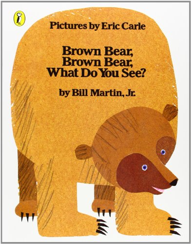 Brown Bear, Brown Bear, What Do You See? (Picture Puffin)