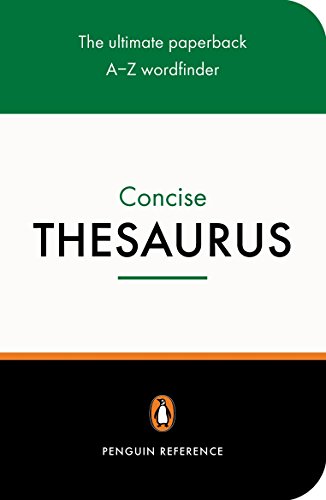 The Penguin Concise Thesaurus (Penguin Reference Books)